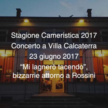 Concerto Villa Calcaterra  23 giugno 2017