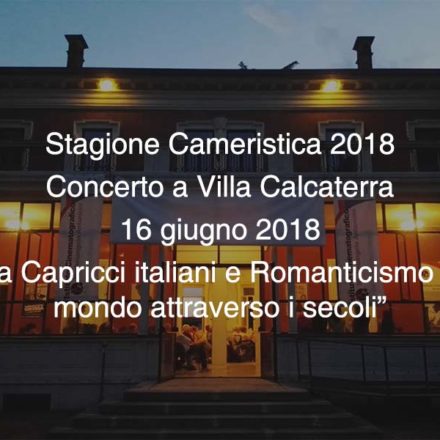 Concerto Villa Calcaterra 16 giugno 2018