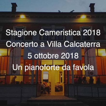 Concerto Villa Calcaterra 5 Ottobre 2018