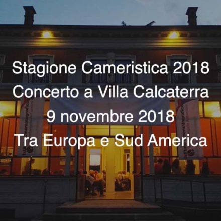 Concerto Villa Calcaterra 9 Novembre 2018