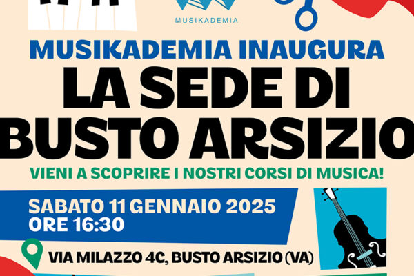Locandina Inaugurazione Musikademia Busto Arsizio